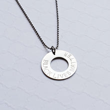 Load image into Gallery viewer, steel Black Lives Matter washer necklace