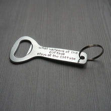 Load image into Gallery viewer, funny bottle opener gift for cottage