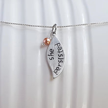 Load image into Gallery viewer, &quot;she persisted&quot; leaf necklace with pink pearl